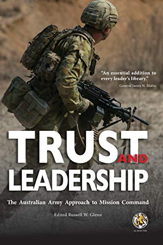 Trust and Obey – leaders in the Australian&nbsp;Army